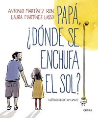 Produktbild: Pap&aacute;, &iquest;d&oacute;nde se enchufa el sol?