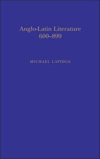 Produktbild: Anglo-Latin Literature, Vol.1, 600-899