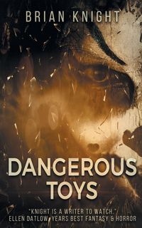 Produktbild: Dangerous Toys