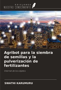 Produktbild: Agribot para la siembra de semillas y la pulverizaci&oacute;n de fertilizantes