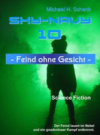 Produktbild: Sky-Navy 10 - Feind ohne Gesicht