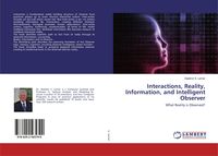 Produktbild: Interactions, Reality, Information, and Intelligent Observer