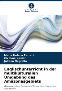 Produktbild: Englischunterricht in der multikulturellen Umgebung des Amazonasgebiets