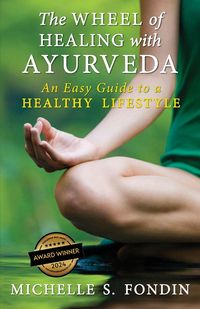 Produktbild: The Wheel of Healing with Ayurveda