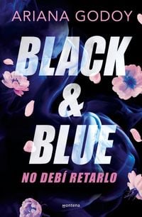 Produktbild: Black & Blue: No Deb&iacute; Retarlo