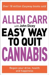 Bild vom Artikel Allen Carr: The Easy Way to Quit Cannabis vom Autor Allen Carr
