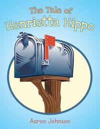 Produktbild: The Tale of Henrietta Hippo