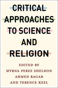 Produktbild: Critical Approaches to Science and Religion