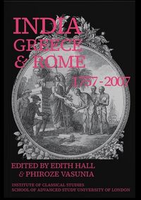 Produktbild: India, Greece and Rome 1757-2007 (BICS Supplement 108)