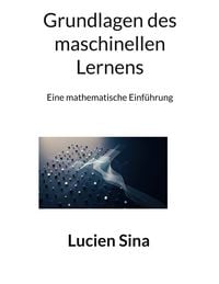 Produktbild: Grundlagen des maschinellen Lernens