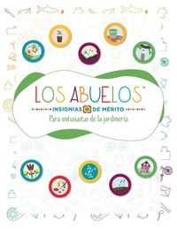 Produktbild: Insignias de Me&iquest;rito de los abuelos (TM) Para entusiastas de la jardineri&iquest;a