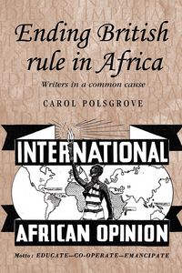 Produktbild: Ending British rule in Africa