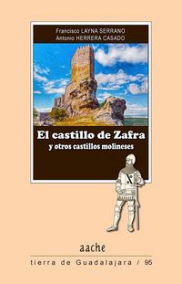Produktbild: El castillo de Zafra y otros castillos molineses