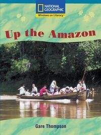 Produktbild: Windows on Literacy Fluent Plus (Social Studies: Geography): Up the Amazon