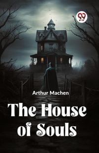 Produktbild: The House of Souls