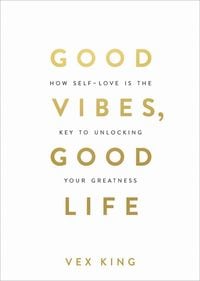 Produktbild: Good Vibes, Good Life