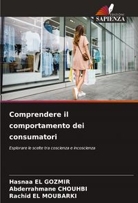 Produktbild: Comprendere il comportamento dei consumatori
