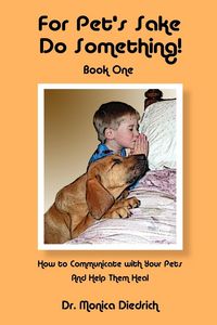 Produktbild: For Pet's Sake, Do Something! Book One