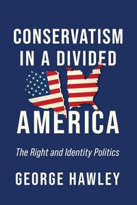 Produktbild: Conservatism in a Divided America