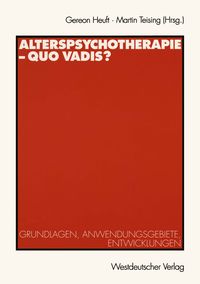 Produktbild: Alterspsychotherapie &mdash; Quo vadis?