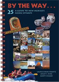 Produktbild: By the Way . . . a Guide to New Mexico's 25 Scenic Byways