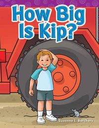 Produktbild: How Big Is Kip?