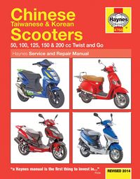 Produktbild: Chinese, Taiwanese & Korean Scooters 50cc, 125cc & 150cc (04-14) Haynes Repair Manual