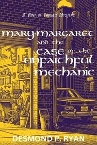Produktbild: Mary-Margaret and the Case of the Unfaithful Mechanic
