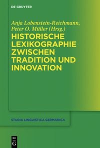 Produktbild: Historische Lexikographie zwischen Tradition und Innovation