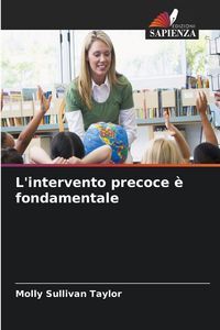 Produktbild: L'intervento precoce &egrave; fondamentale