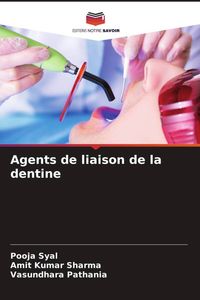 Produktbild: Agents de liaison de la dentine