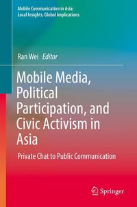 Produktbild: Mobile Media, Political Participation, and Civic Activism in Asia