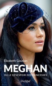 Produktbild: Meghan ou Le d&eacute;sespoir des princesses