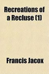 Produktbild: Recreations of a Recluse (1)