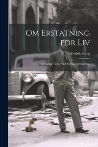 Produktbild: Om Erstatning for Liv