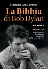 Produktbild: La Bibbia di Bob Dylan. Volume I