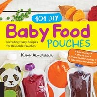 Produktbild: 101 DIY Baby Food Pouches