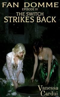 Produktbild: The Switch Strikes Back (Fan Domme, #4)