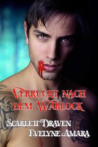 Produktbild: Verr&uuml;ckt nach dem Warlock