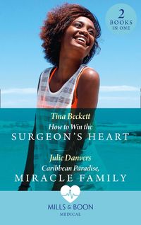 Produktbild: How To Win The Surgeon's Heart / Caribbean Paradise, Miracle Family