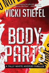 Produktbild: Body Parts, a Tally Whyte Mystery