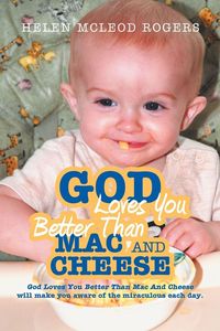 Produktbild: God Loves You Better Than Mac and Cheese
