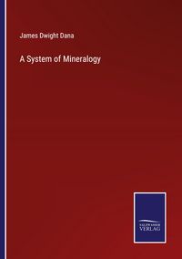 Produktbild: A System of Mineralogy