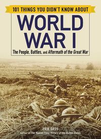 Produktbild: 101 Things You Didn't Know about World War I