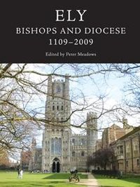 Produktbild: Ely: Bishops and Diocese, 1109-2009