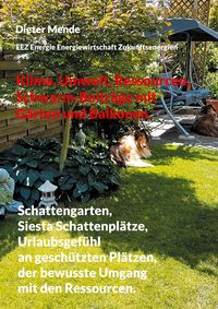 Produktbild: Klima, Umwelt, Ressourcen, Schwarm-Beitr&auml;ge mit G&auml;rten und Balkonen.