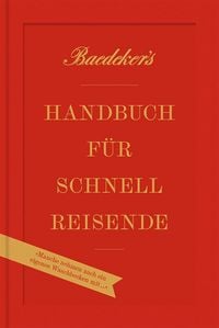 Produktbild: Baedeker's Handbuch f&uuml;r Schnellreisende