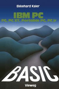 Produktbild: BASIC-Wegweiser f&uuml;r IBM PC, PC XT, Portable PC und PCjr
