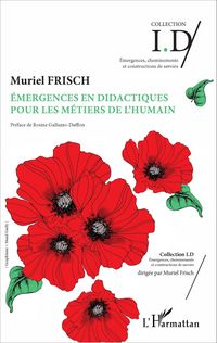 Produktbild: &Eacute;mergences en didactiques pour les m&eacute;tiers de l'humain
