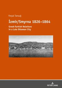 Produktbild: İzmir/Smyrna 1826&ndash;1864